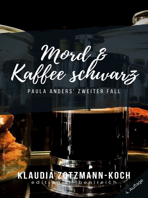 Title details for Mord & Kaffee schwarz by Klaudia Zotzmann-Koch - Available